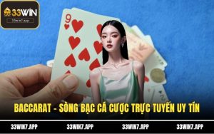 Baccarat - Sòng Bạc Cá Cược Trực Tuyến Uy Tín Nhất 2025