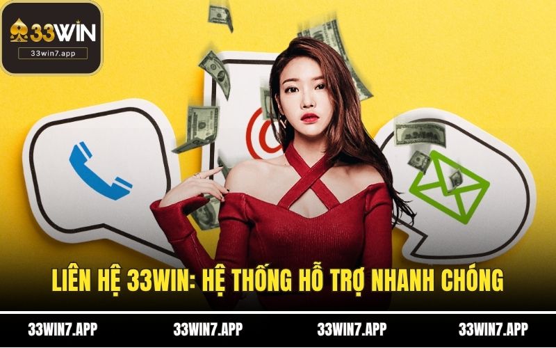 Liên Hệ 33WIN